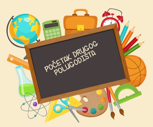 POČETAK NASTAVE U DRUGOM POLUGODIŠTU