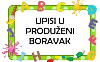 PRODUŽENI BORAVAK – obavijesti i roditeljski sastanak